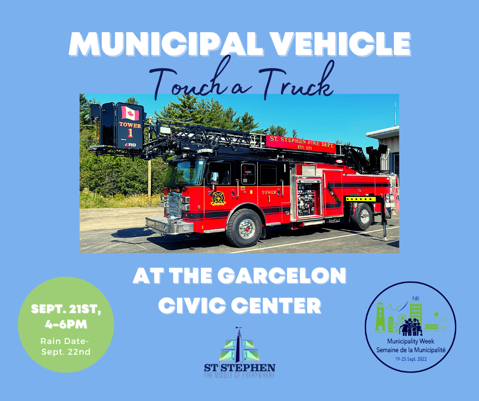 Municipal Vehicle TouchaTruck St. Stephen, New Brunswick